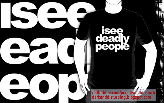 I See Deadly People